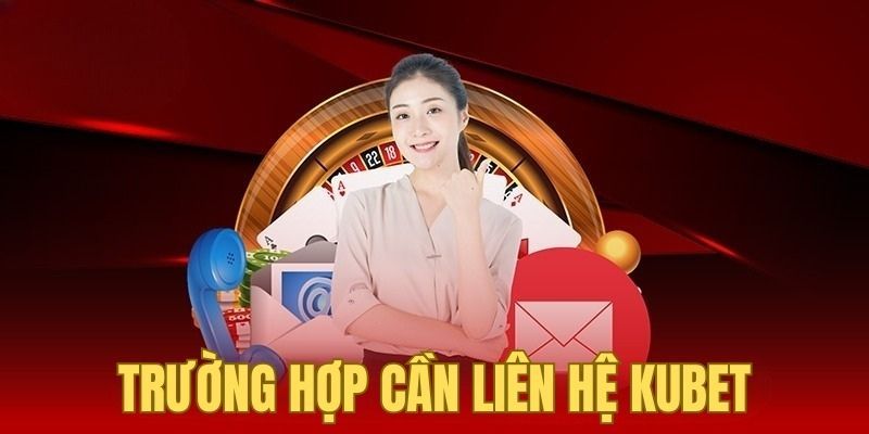 Một số vấn đề cần gọi đến bộ phận hỗ trợ nhờ giúp đỡ